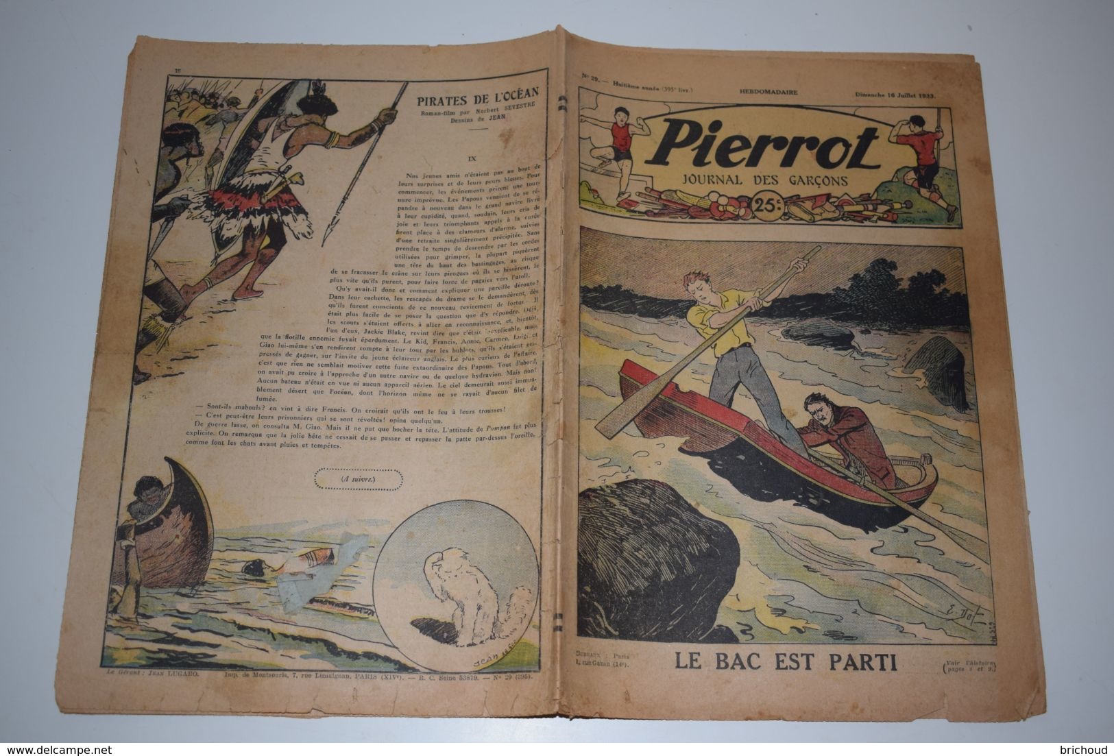 Pierrot Journal Des Garçons N°29 16 Juillet 1933 Le Bac Est Parti - Pirates De L'Océan - Pierrot