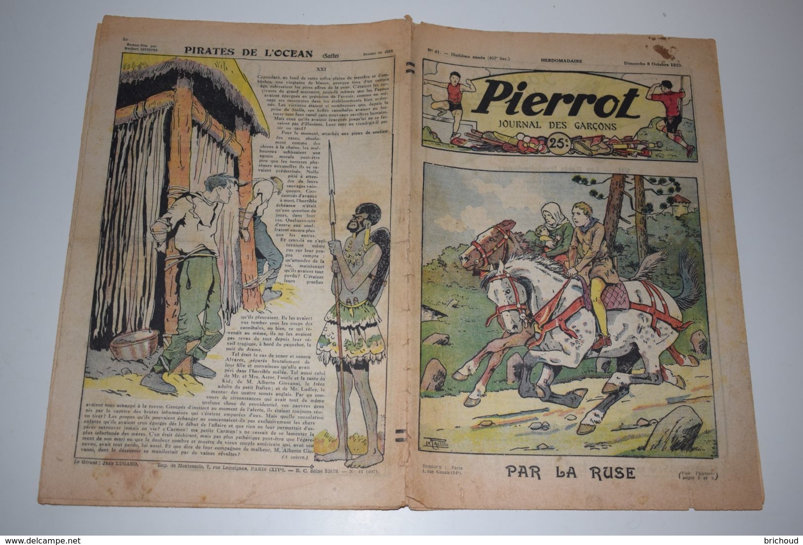 Pierrot Journal Des Garçons N°41 8 Octobre 1933 Par La Ruse - Pirates De L'Océan - Pierrot