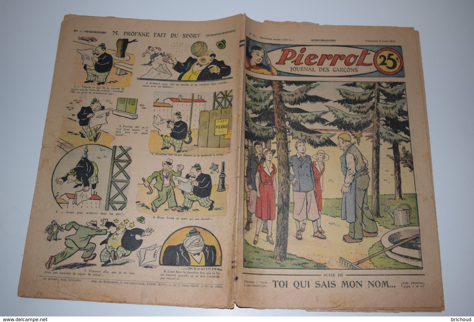 Pierrot Journal Des Garçons N°14 8 Avril 1934 Toi Qui Sais Mon Nom - M. Profane Fait Du Sport - Pierrot