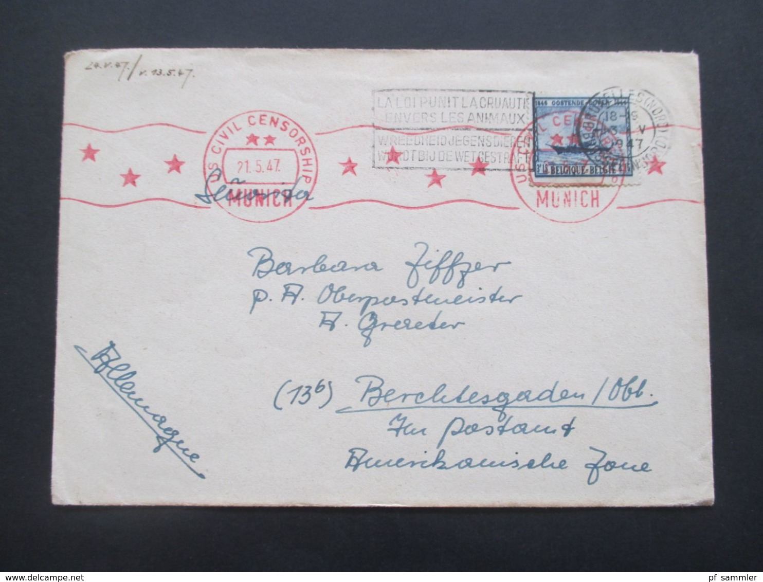 Belgien 1947 Belege Mit Zensurstempel US Civil Censorship Munich Nach Berchtesgaden Im Postamt Amerikanische Zone - Covers & Documents