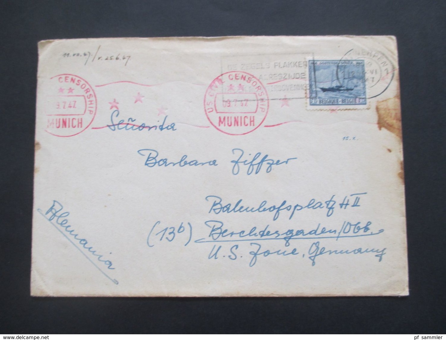 Belgien 1947 Belege Mit Zensurstempel US Civil Censorship Munich Nach Berchtesgaden Im Postamt Amerikanische Zone - Cartas & Documentos