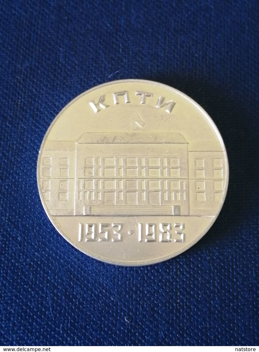 TABLE MEDAL " KARAGANDA POLYTECHNIC INSTITUTE" 1953-1983 - Monetary /of Necessity