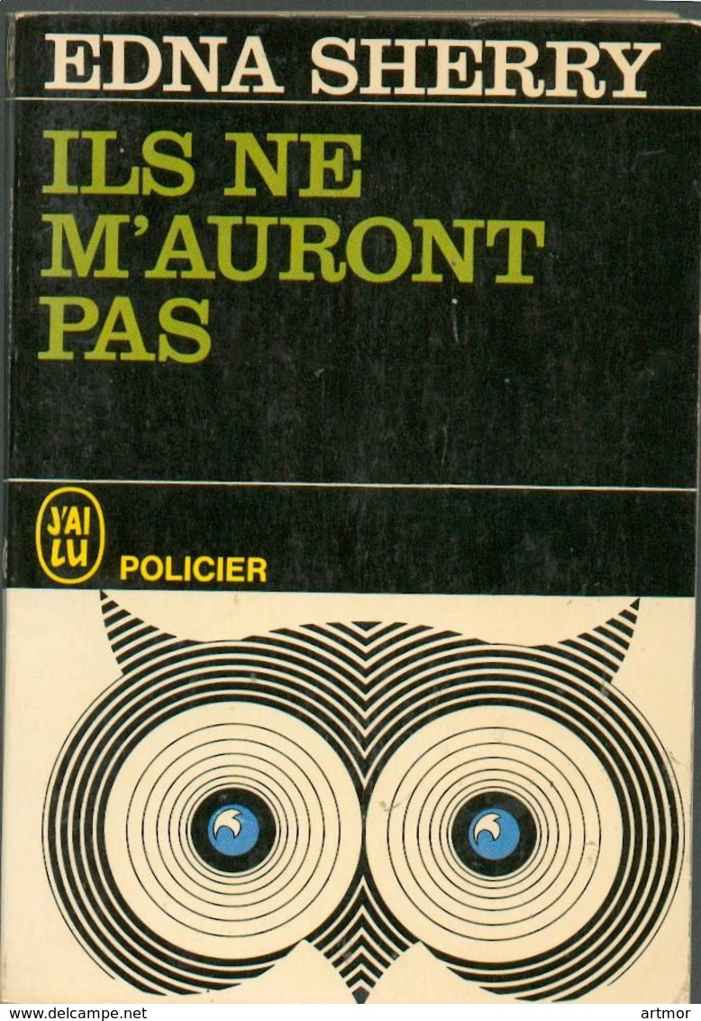J'AI LU POLICIER N°P4 - 1964 -E SHERRY - ILS NE M'AURONT PAS - J'ai Lu