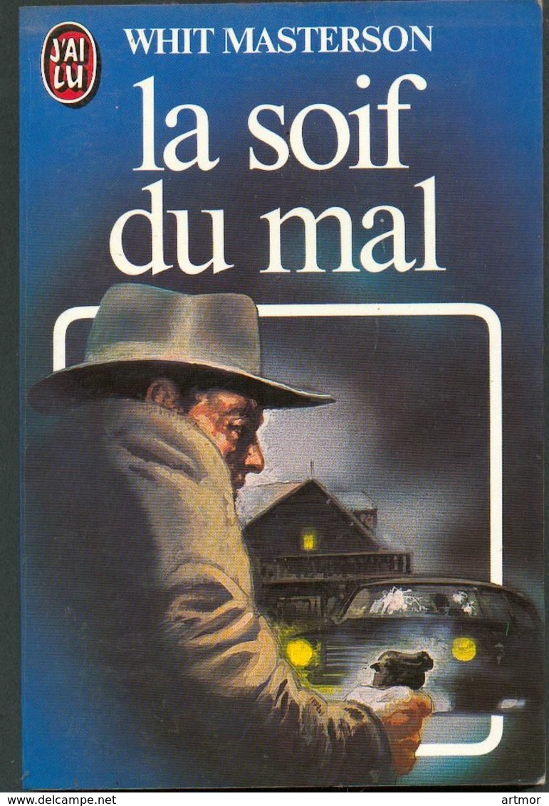 J'AI LU POLICIER N°1528 - 1983 -  W MASTERSON  -  LA SOIF DU MAL - J'ai Lu