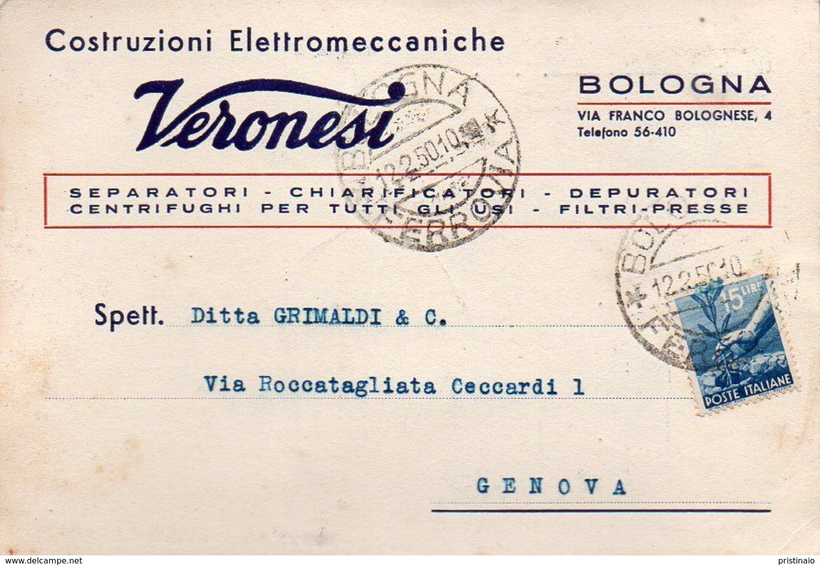 Cartolina Commerciale Della Ditta Veronesi Di Bologna - 1946-60: Marcophilie