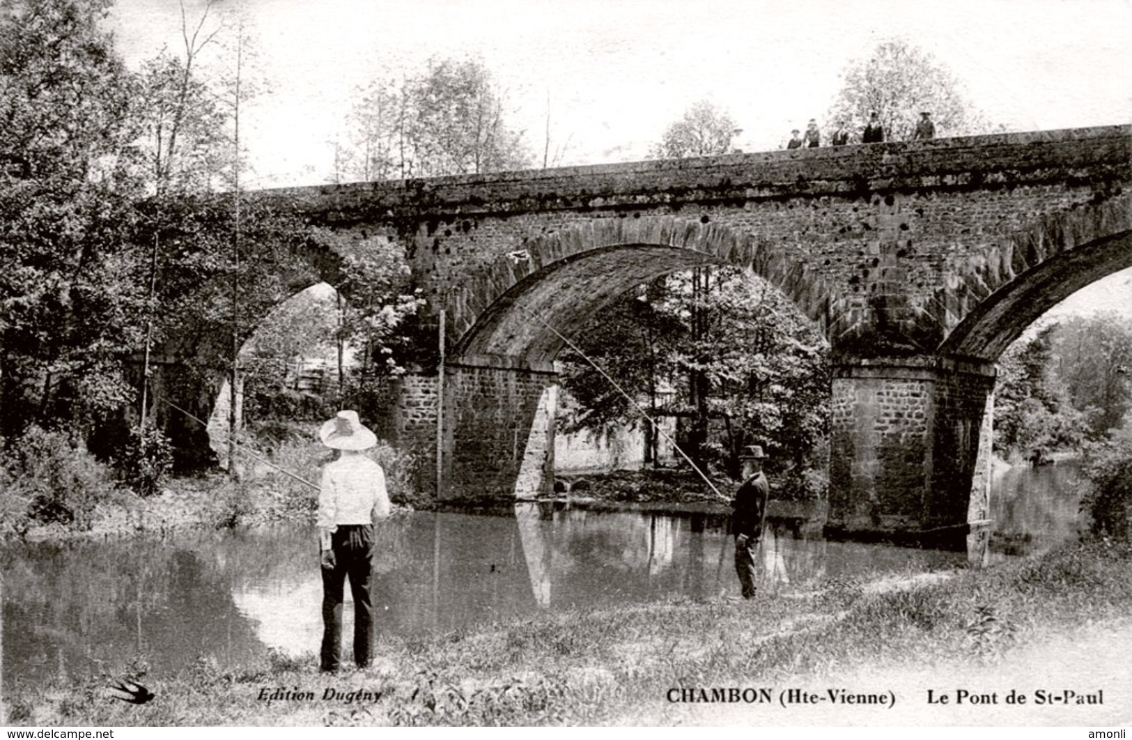 87. HAUTE-VIENNE - CONDAT. CHAMBON, Le Pont De Saint Paul. 2 Pêcheurs En Action... - Condat Sur Vienne