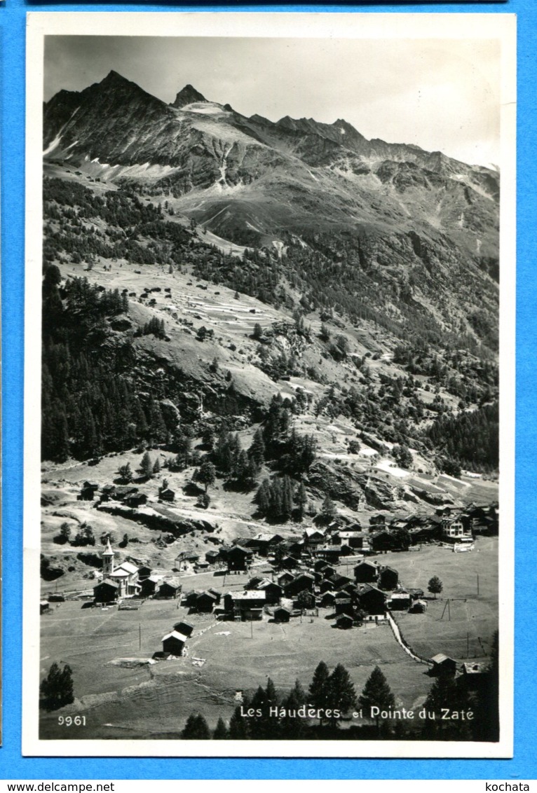 COV1196, Les Haudères Et Pointe Du Zaté, Evolène, Val D'Hérens, 9961, Perrochet-Matile, Circulée 1921 - Evolène