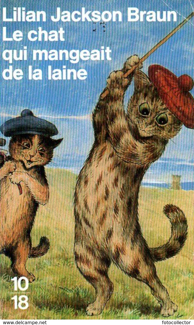 Grands Détectives 1018 N° 2279 : Le Chat Qui Mangeait De La Laine Par Jackson Braun (ISBN 2264017309 EAN 9782264017307) - 10/18 - Bekende Detectives