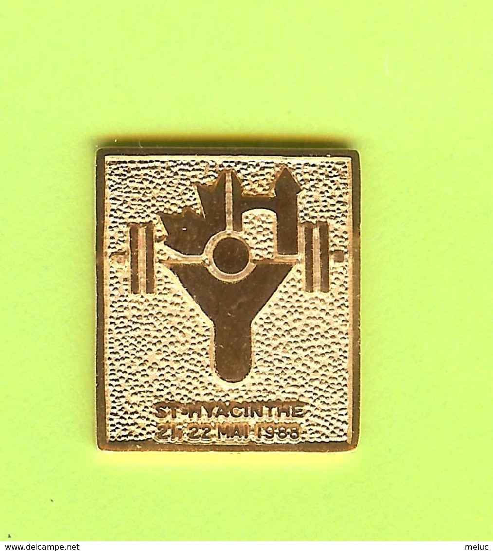 Pin's St. Hyacinthe Haltérophilie 1988 - 4AA29 - Weightlifting