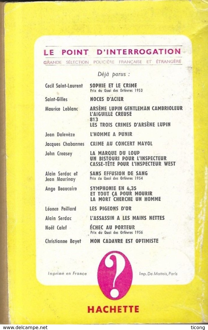 SERIE POLICIERE LE POINT D INTERROGATION - POISON D AVRIL PAR LOUIS C THOMAS ( PSEUDO DE LOUIS THOMAS CERVIONI ) A VOIR - Hachette - Point D'Interrogation