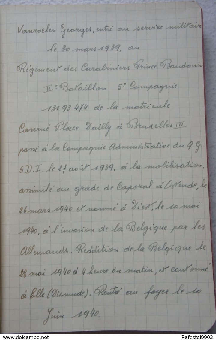 ABL Carnet Campagne Caporal Vanroelen De Evere 1er Régt CARABINIERS Mobilisation Mai 1940 26ème Bat Fusilier 1945 - Unclassified