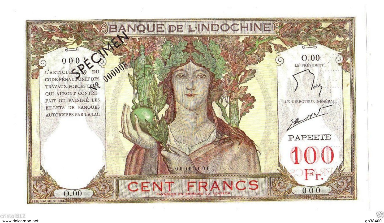 INDOCHINE SPECIMEN DE 100 FRANCS PAPEETE N° 000008 SUPERBE - Indochine