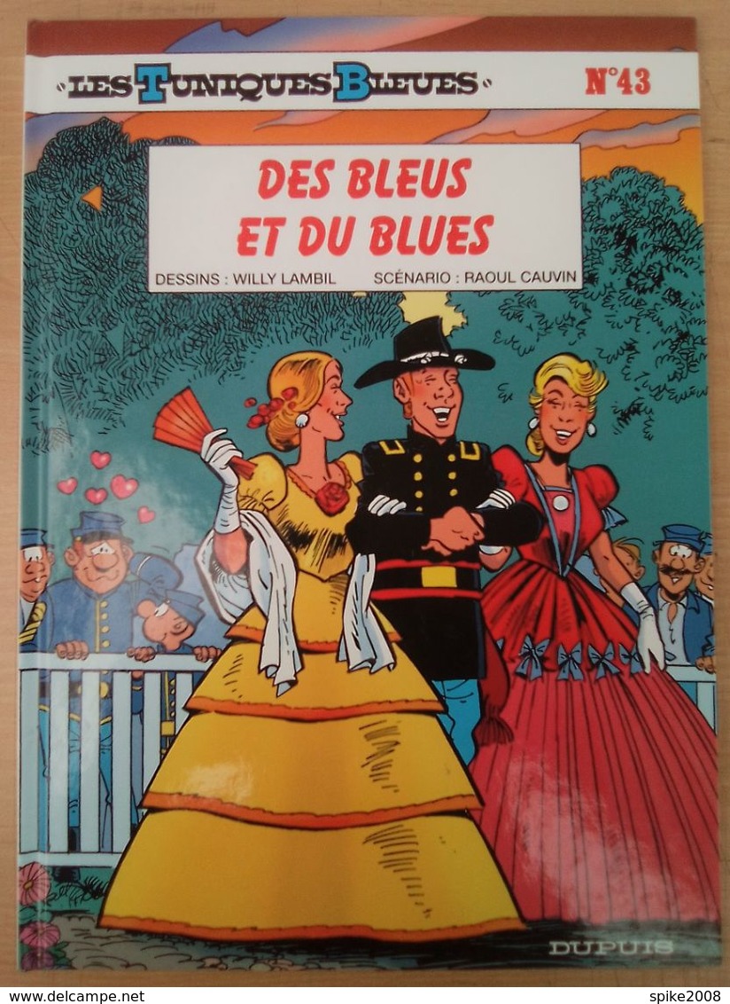E.O. 2000 LES TUNIQUES BLEUES T43 DES BLEUS ET DU BLUES De LAMBIL & CAUVIN - Tuniques Bleues, Les