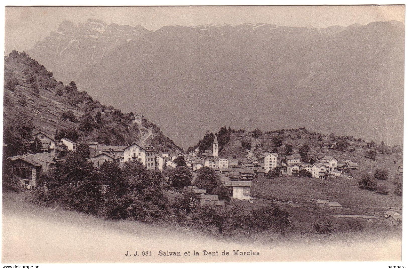 SALVAN Et La Dent De Morcles - Salvan