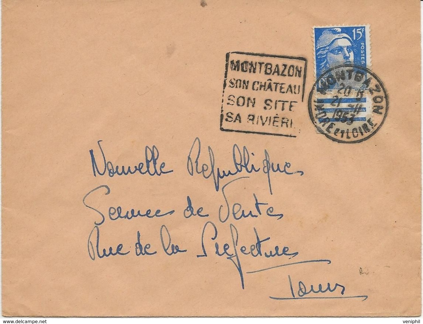 LETTRE OBLITERATION DAGUIN -INDRE ET LOIRE - " MONTBAZON SON CHATEAU SON SITE SA RIVIERE 1953 - Oblitérations Mécaniques (Autres)