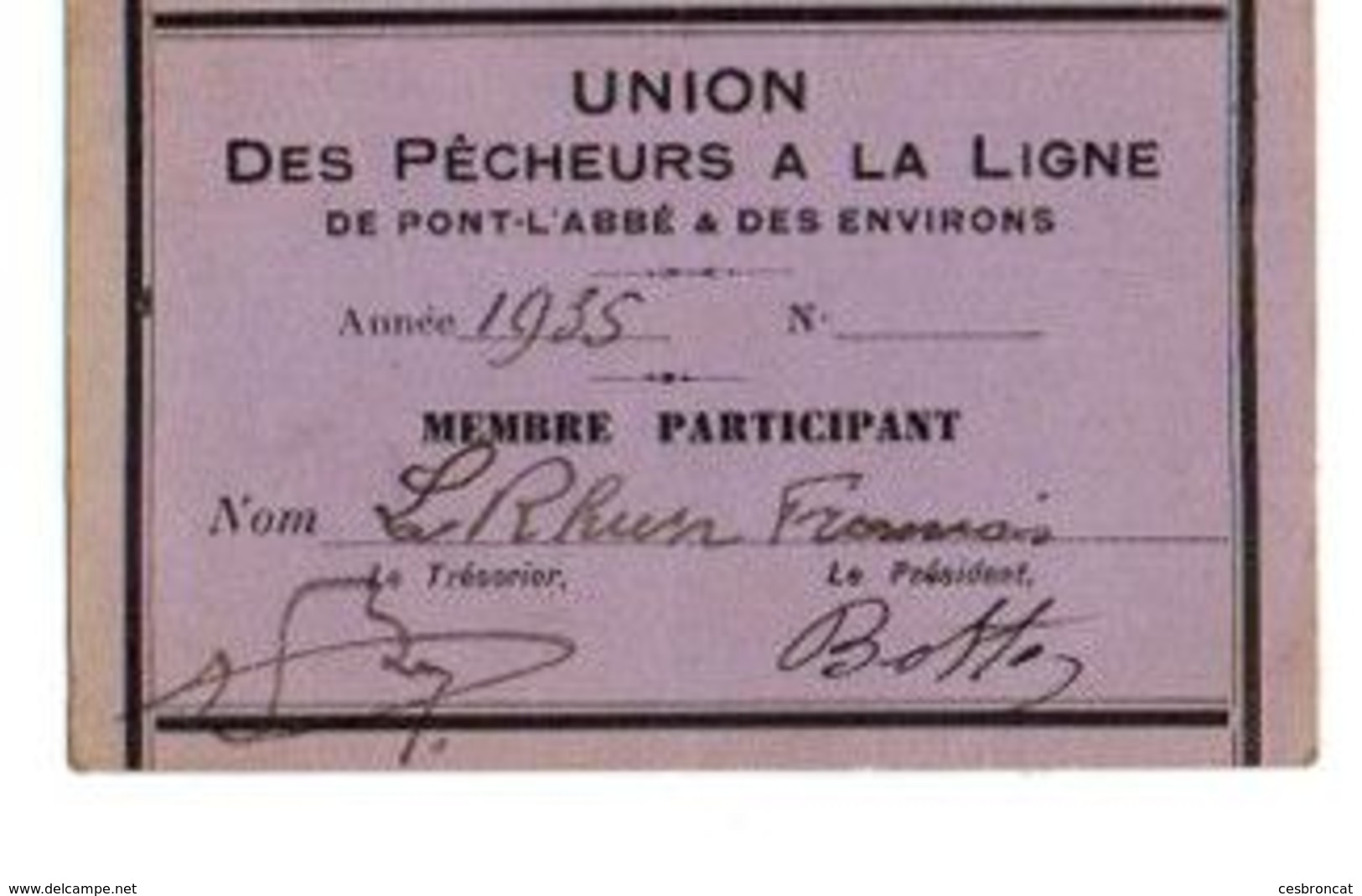 C1 1935 Carte De Sociétaire  Union Des Pêcheurs A La Ligne De Pont L'abbé  (29) - Brieven En Documenten