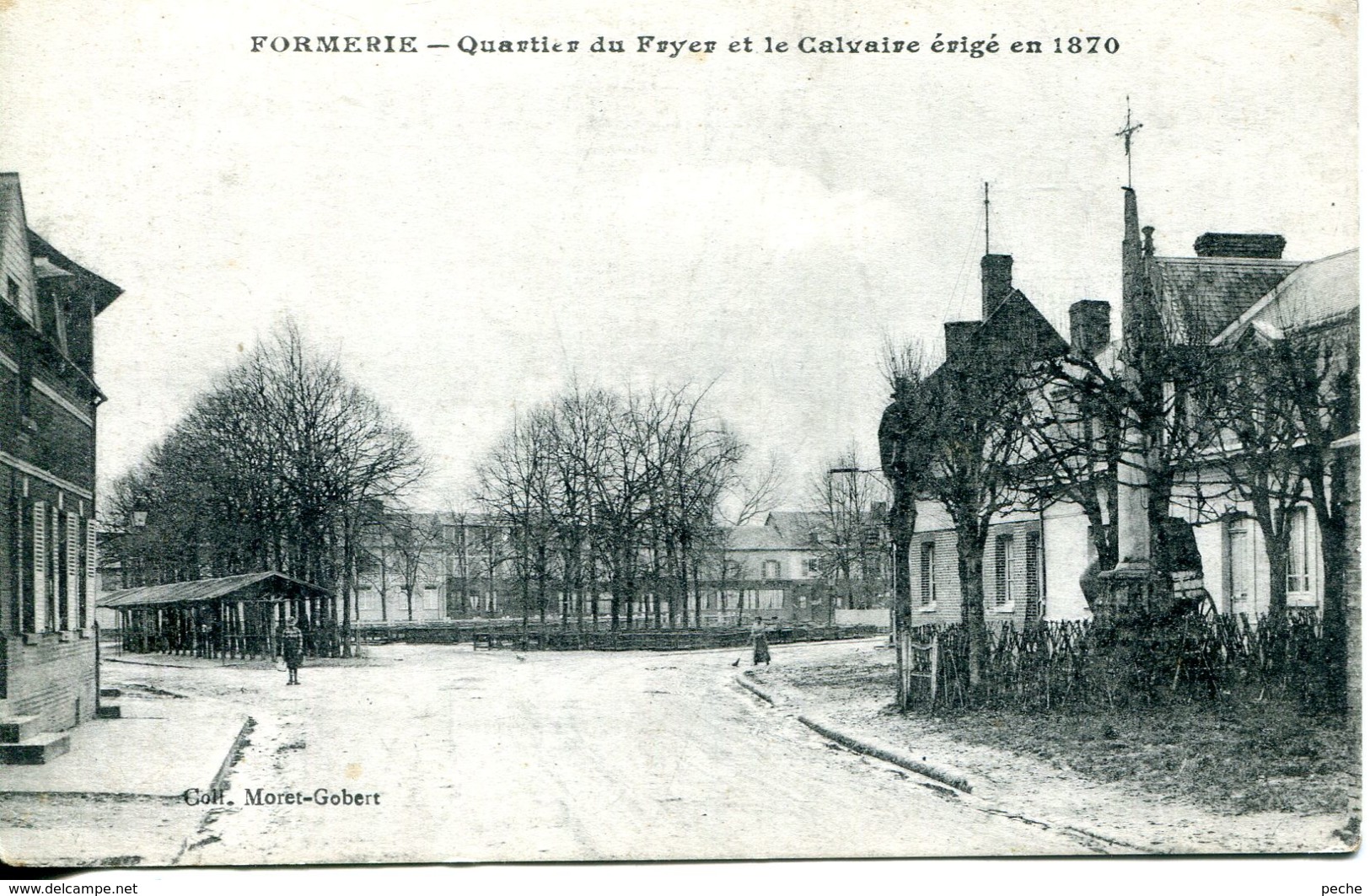 N°241 R -cpa Formerie -quatier Du Foyer Et Le Calvaire érigé En 1870- - Formerie