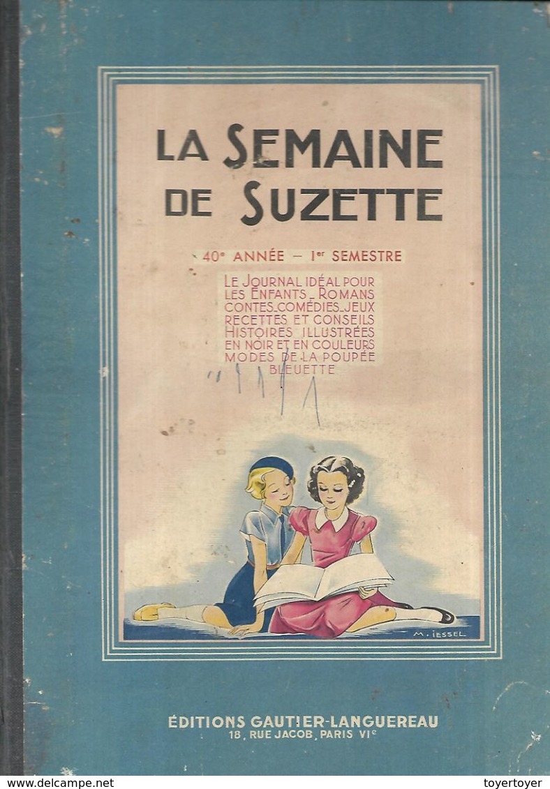 D480  La Semaine De Suzette 1er Semestre 1949 Relié - La Semaine De Suzette