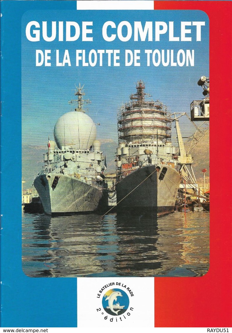 FLOTTE DE TOULON EN 1993 - GUIDE COMPLET - Français