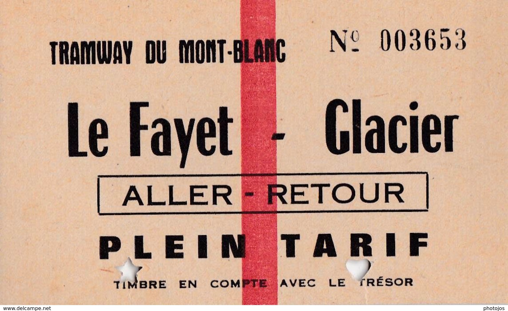 Ticket Tramway  Du Mont Blanc    TMB   Le Fayet - Glacier  AR   Plein Tarif - Europe