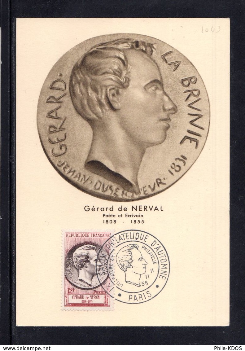 " GERARD DE NERVAL " Sur Carte Maximum De 1955. Ed° Bourgogne. Obl. Paris. N° YT 1043. Parfait état. CM - 1950-1959