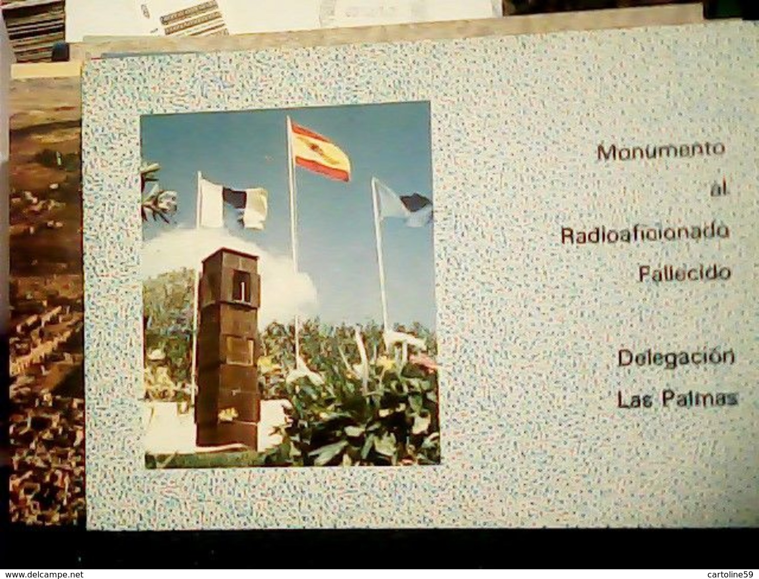 ESPANA CANARIAS LAS PALMAS MONUMETO AL RADIOFICIONADO FALLECIDO  QSL  1984 HQ9431 - La Palma