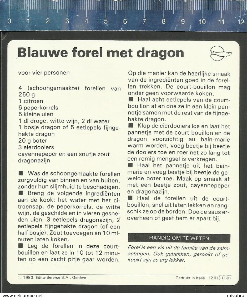 BLAUWE FOREL MET DRAGON - Recetas De Cocina