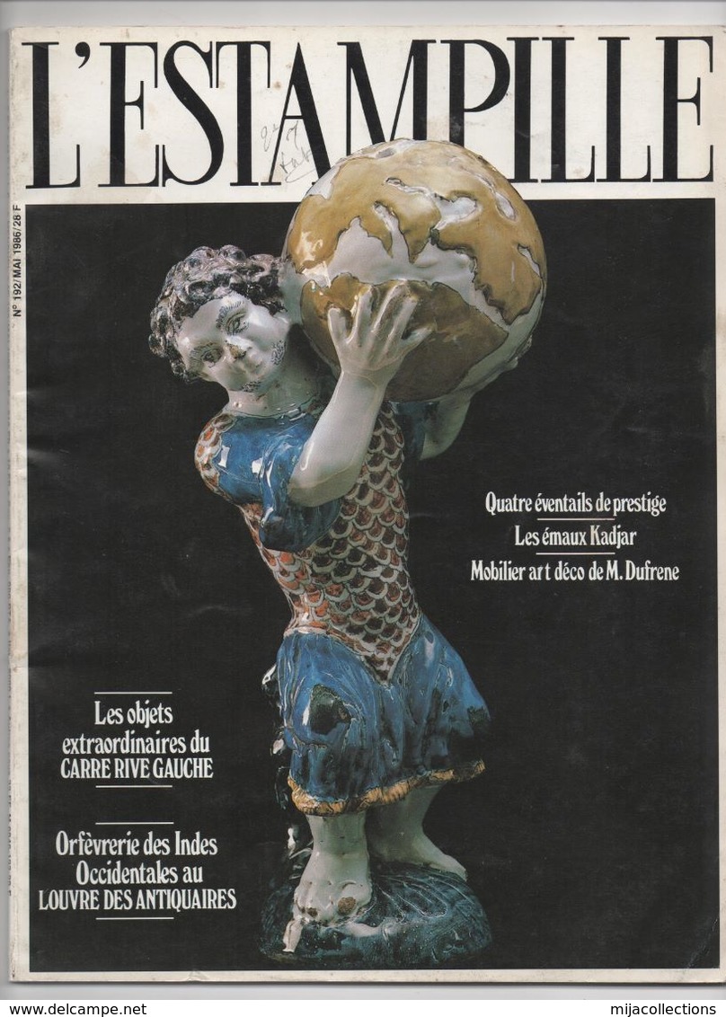 L'ESTAMPILLE N°192 MAI 1986-11 Pages Sur L'éventail-les émaux Kadjar- - Collectors