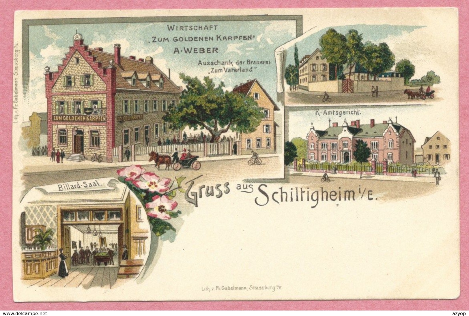 67 - GRUSS Aus SCHILTIGHEIM - Litho Couleur GABELMANN - STRASSBURG - Wirtschaft Zum Goldenen Karpfen - A. WEBER - Schiltigheim