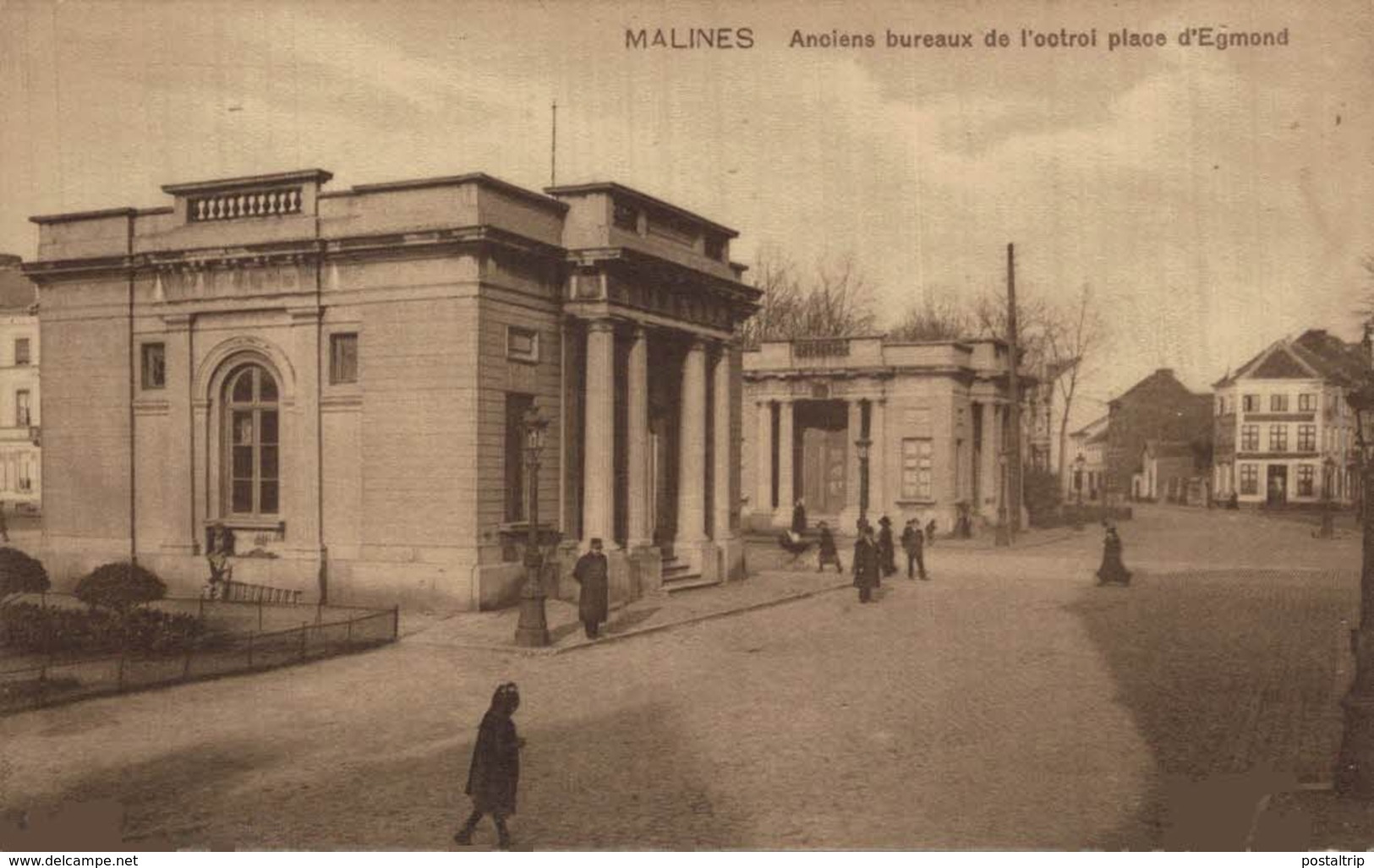 MALINES - Anciens Bureaux De L'octroi Place D'Egmond.  MECHELEN  // ANTWERPEN ANVERS - Mechelen