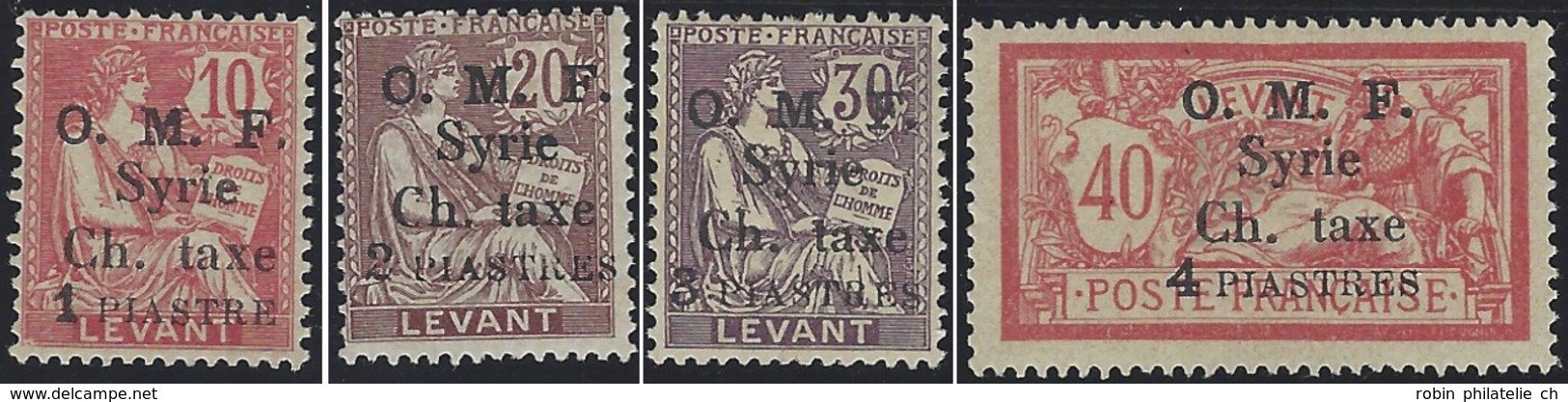 VO 658 Syrie Taxes  N° 1 à 4 Mouchon Et Merson 4 Valeurs Surchargées Qualité: ** Cote: 1900 € - Postage Due