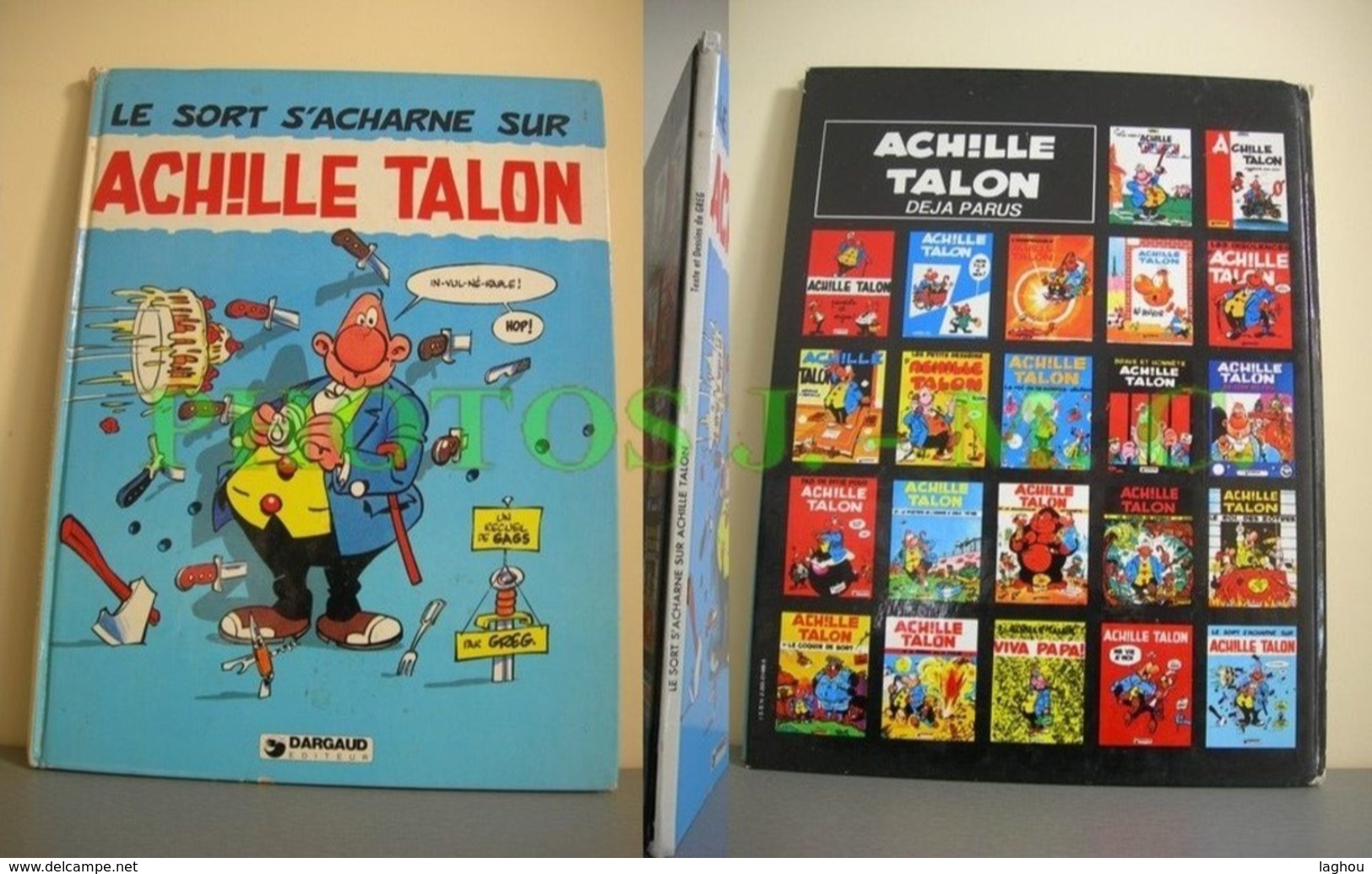 LE SORT S'ACHARNE SUR ACHILLE TALON - Achille Talon