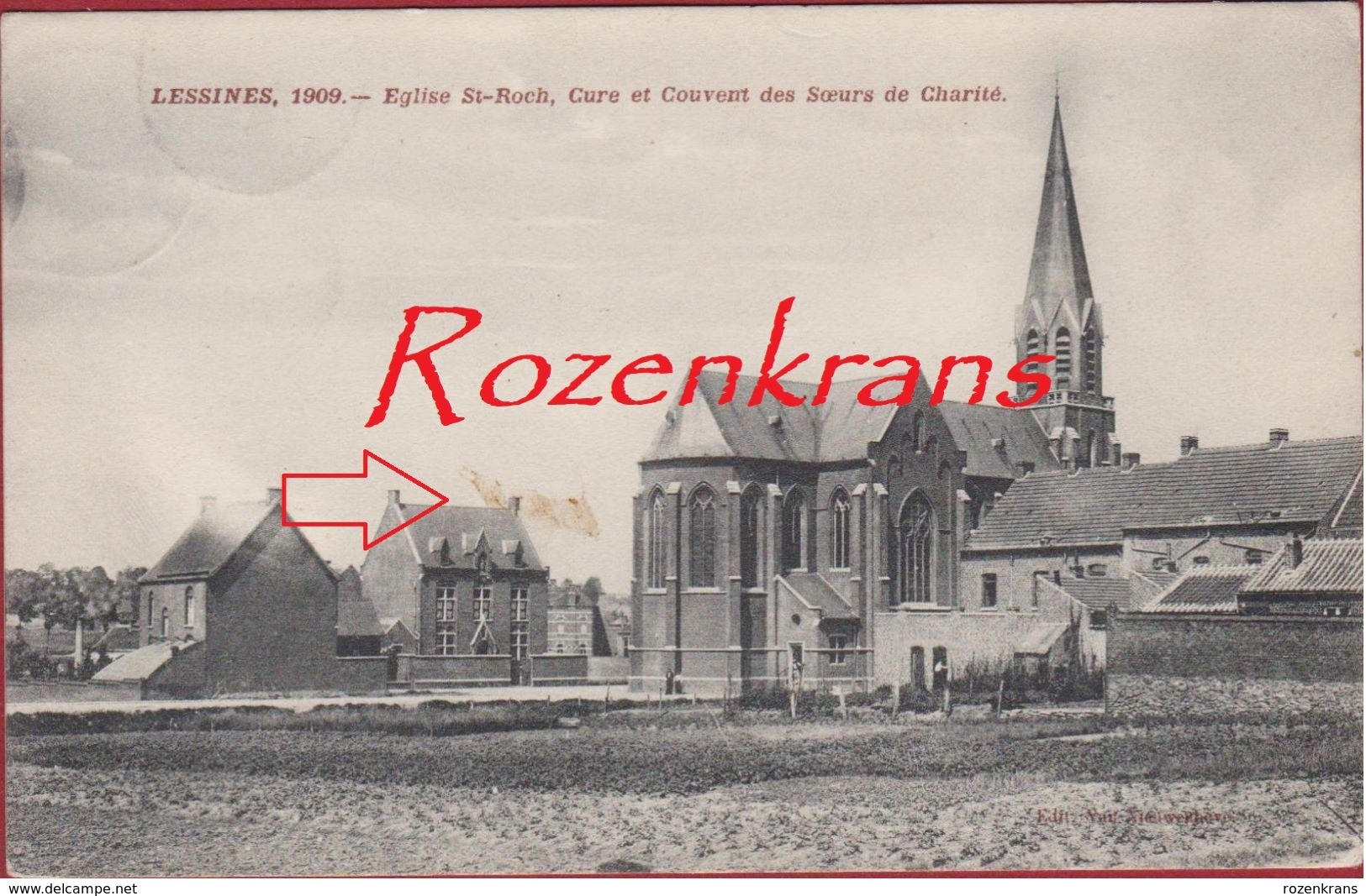 Lessines Lessen 1910 Eglise St Roch Cure Et Couvent Des Soeurs De Charite RARE - Lessines