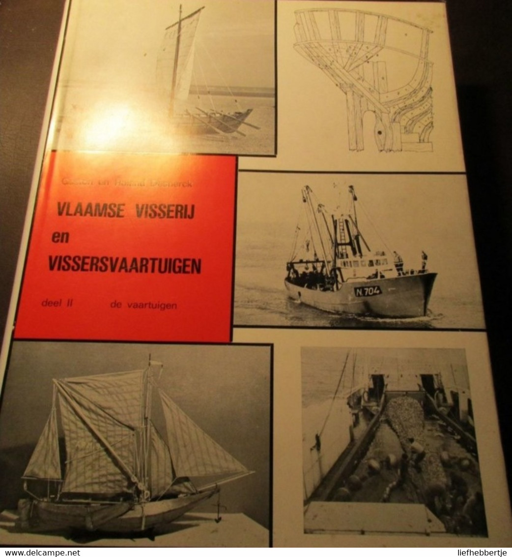 Vlaamse Visserij En Vissersvaartuigen - Door R. Desnerck  -  2 Delen - Oostende Nieuwpoort De Panne - History