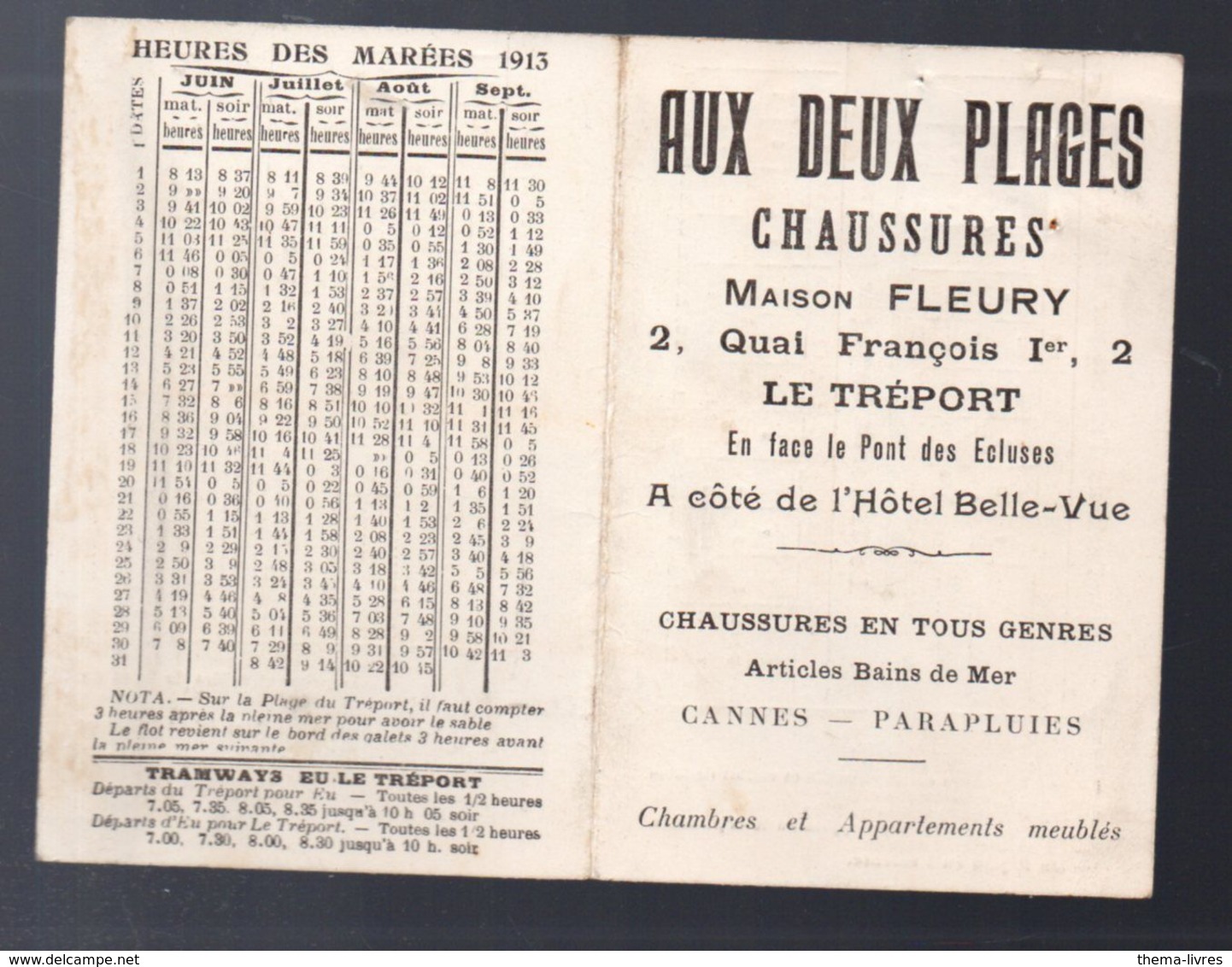 Le Tréport (76 Seine Maritime) Horaire Des Mares + Horaire Trains Paris Par Beauivais + Pubs (PPP23033) - Europe