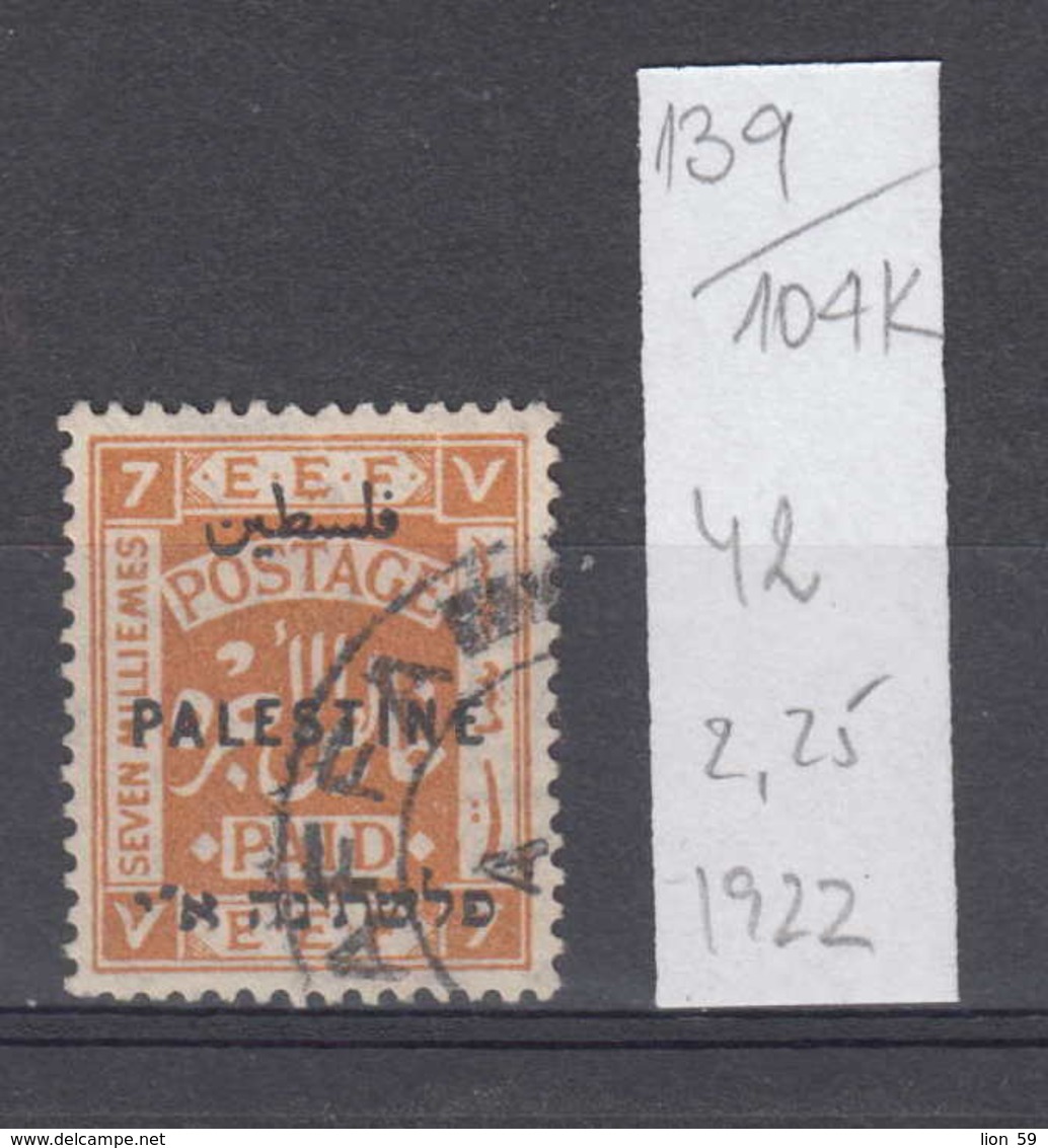 104K139 / 1922 - Michel Nr. 42 Used ( O ) Overprint PALESTINE Egyptian Expeditionary Force E.E.F. , Palestine Palastina - Palestine