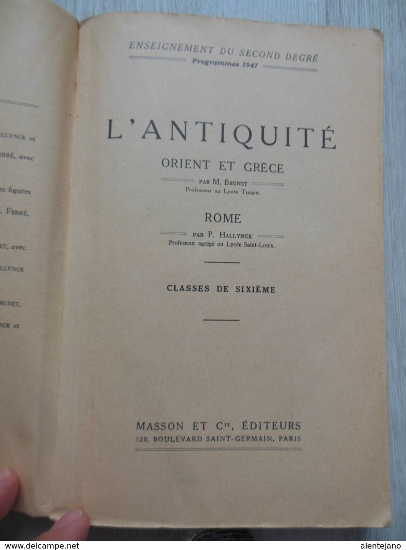 Livre L'Antiquité Orient, Rome, Grèce, 1955 par P. Hallynck et M. Brunet - Enseignement second degré - Masson & Cie