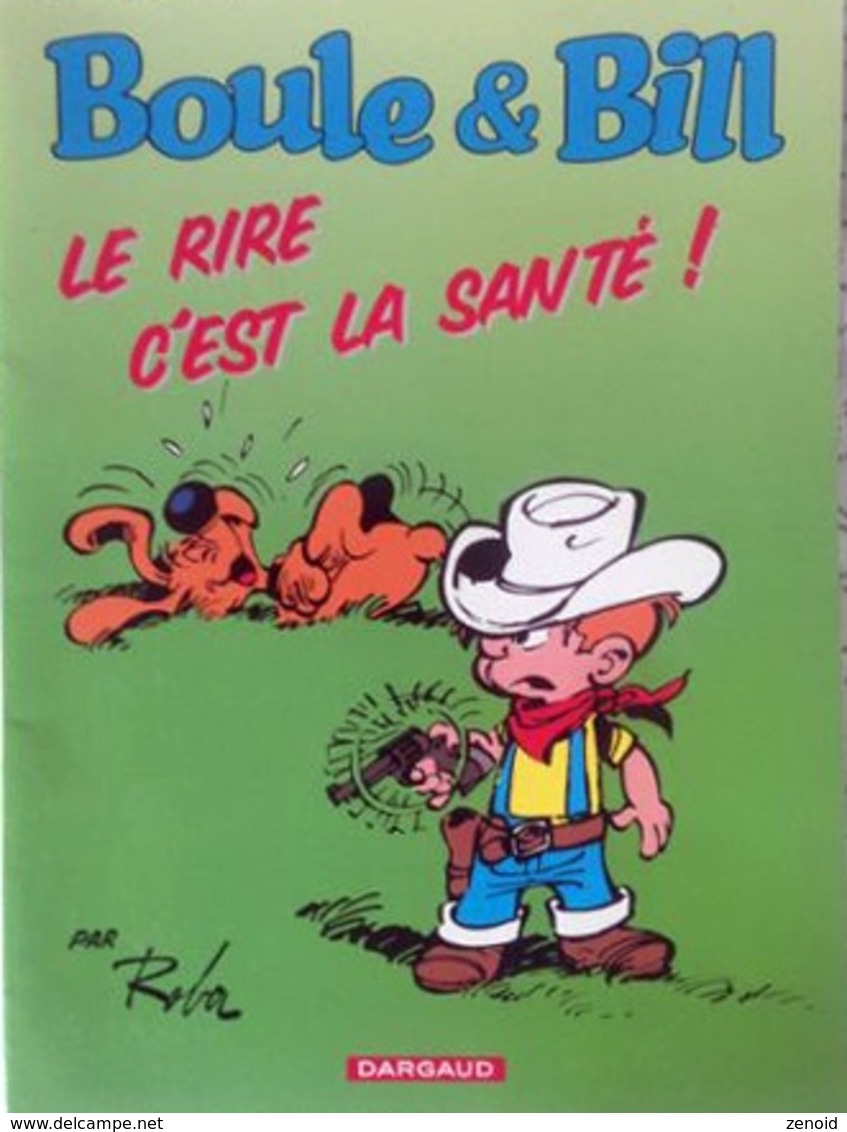 Boule Et Bill - Le Rire C'est La Santé - Roba - Ed. Dargaud 2000 - Album Publicitaire - Boule Et Bill