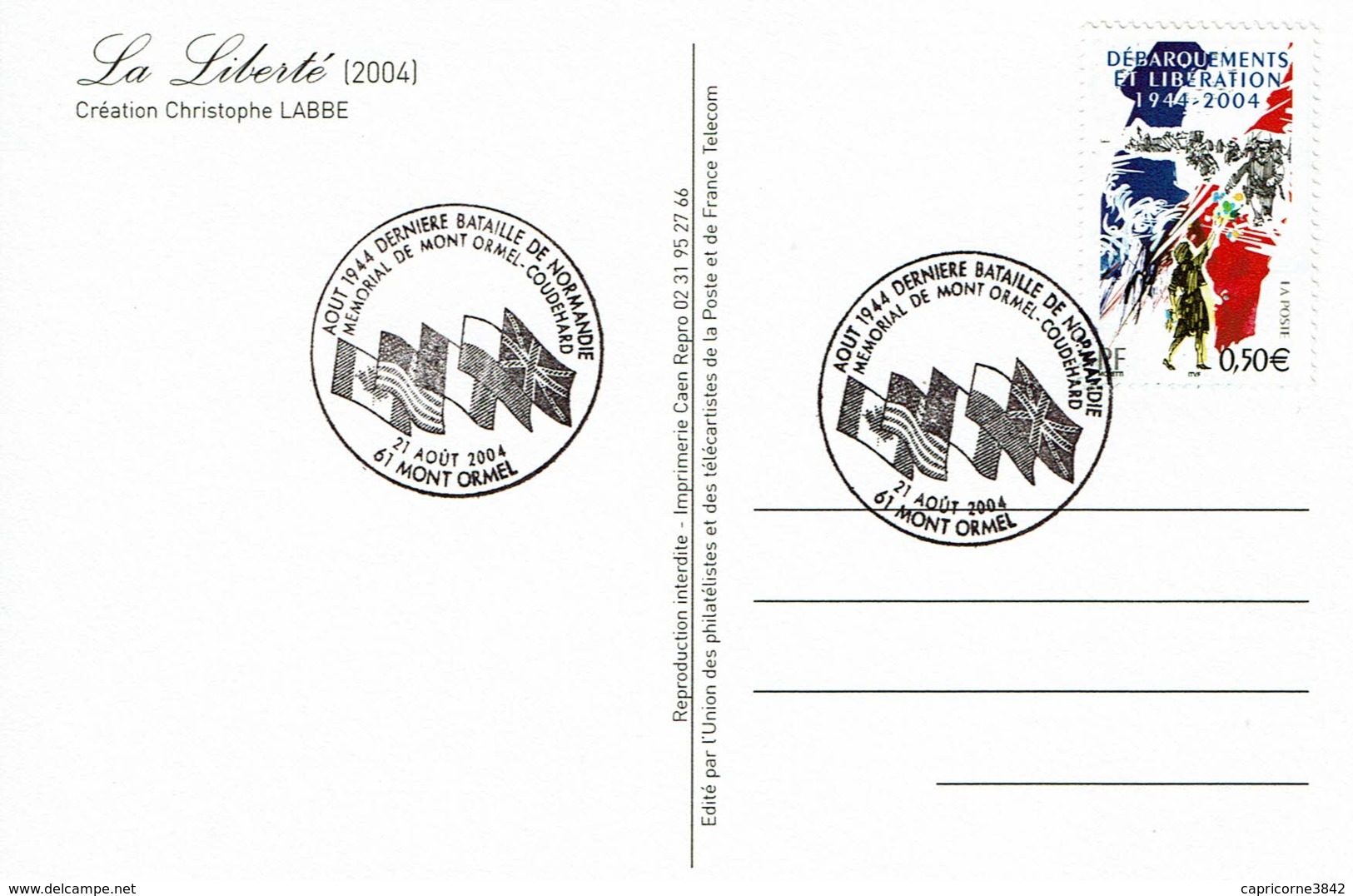 2004 - Oblit Temporaire  "AOUT 1944 DERNIERE BATAILLE DE NORMANDIE - MEMORIAL DE MONT ORMEL-COUDEHARD" - Temporary Postmarks