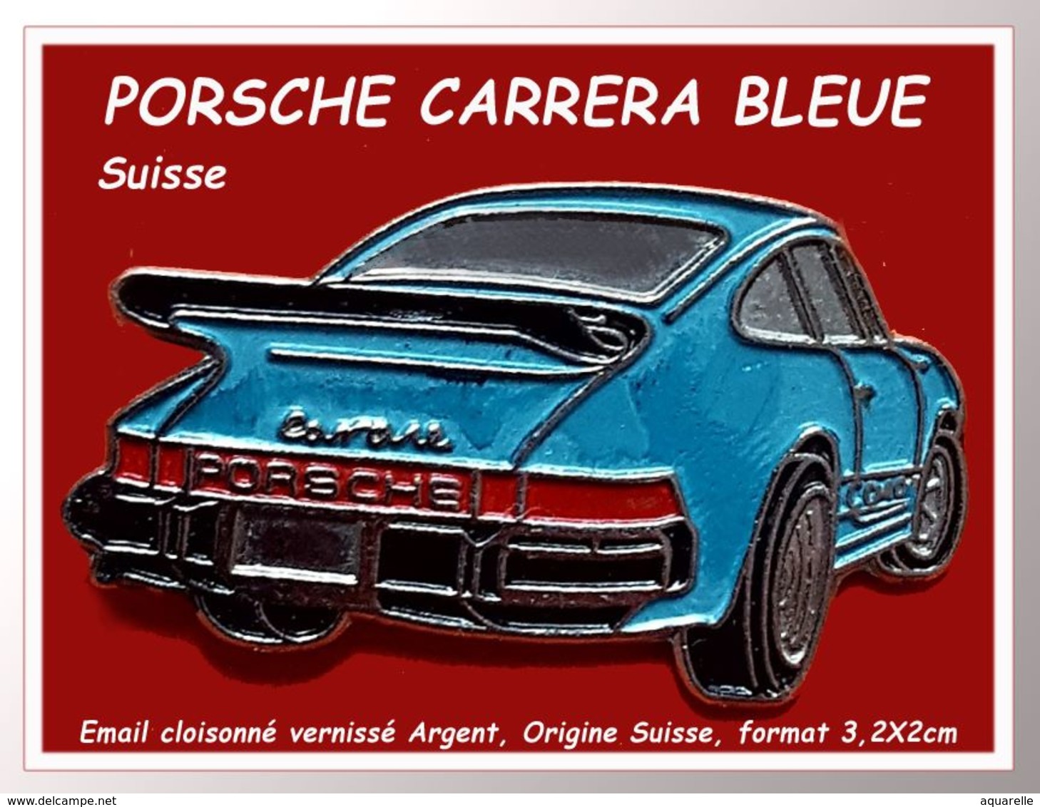 SUPER PIN'S PORSCHE : PORSCHE CARRERA BLEUE, Vue Arrière En émail Base Or, Origine SUISSE, Format 3,2X2cm - Porsche