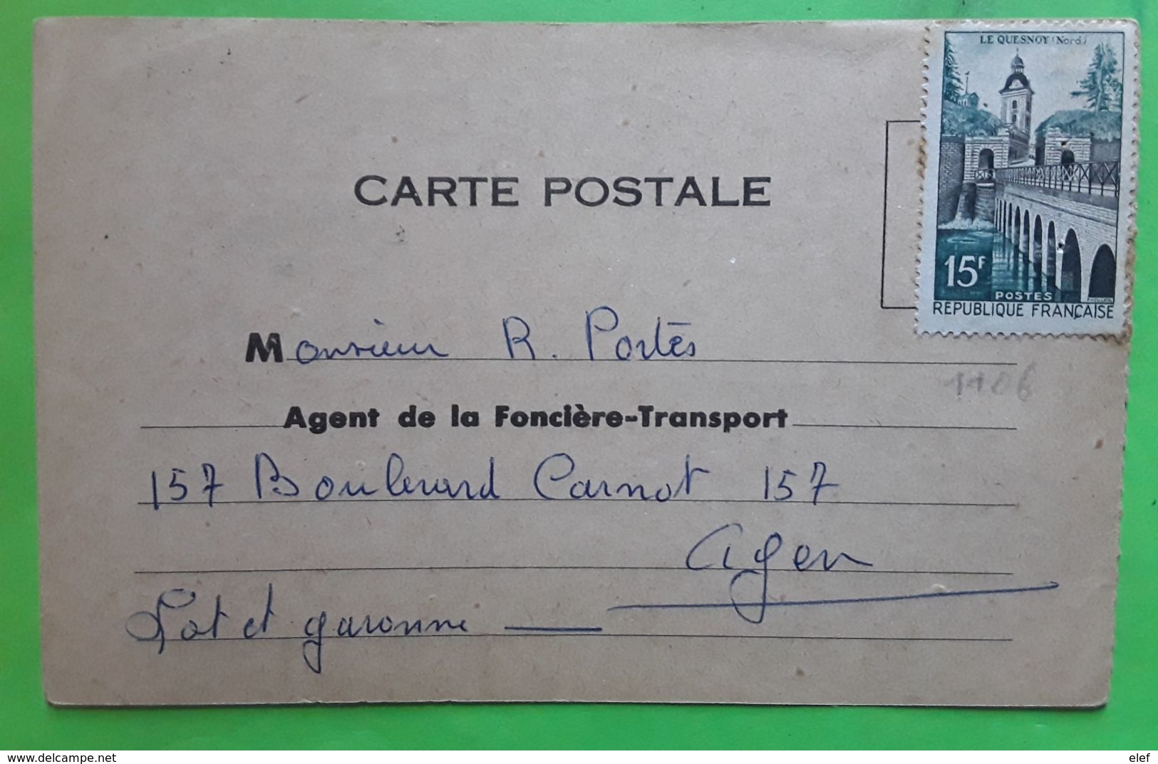 Yvert 1106,15 F LE QUESNOY Neuf Carte Postale Bon De Carnet Assurances LA FONCIERE,Cachet PUYMIROL,Lot Et Garonne 1958 - 1921-1960: Modern Period