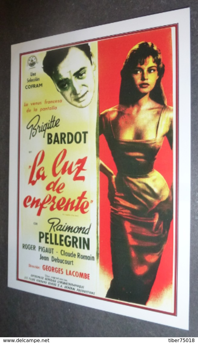 Carte Postale : Brigitte Bardot (film Cinéma Affiche) La Luz De Enfrente (La Lumière D'en Face) - Affiches Sur Carte