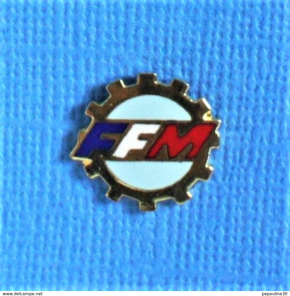 1 PIN'S //  ** FFM / FÉDÉRATION FRANÇAISE DE MOTOCYCLISME ** . (Fraisse) - Moto