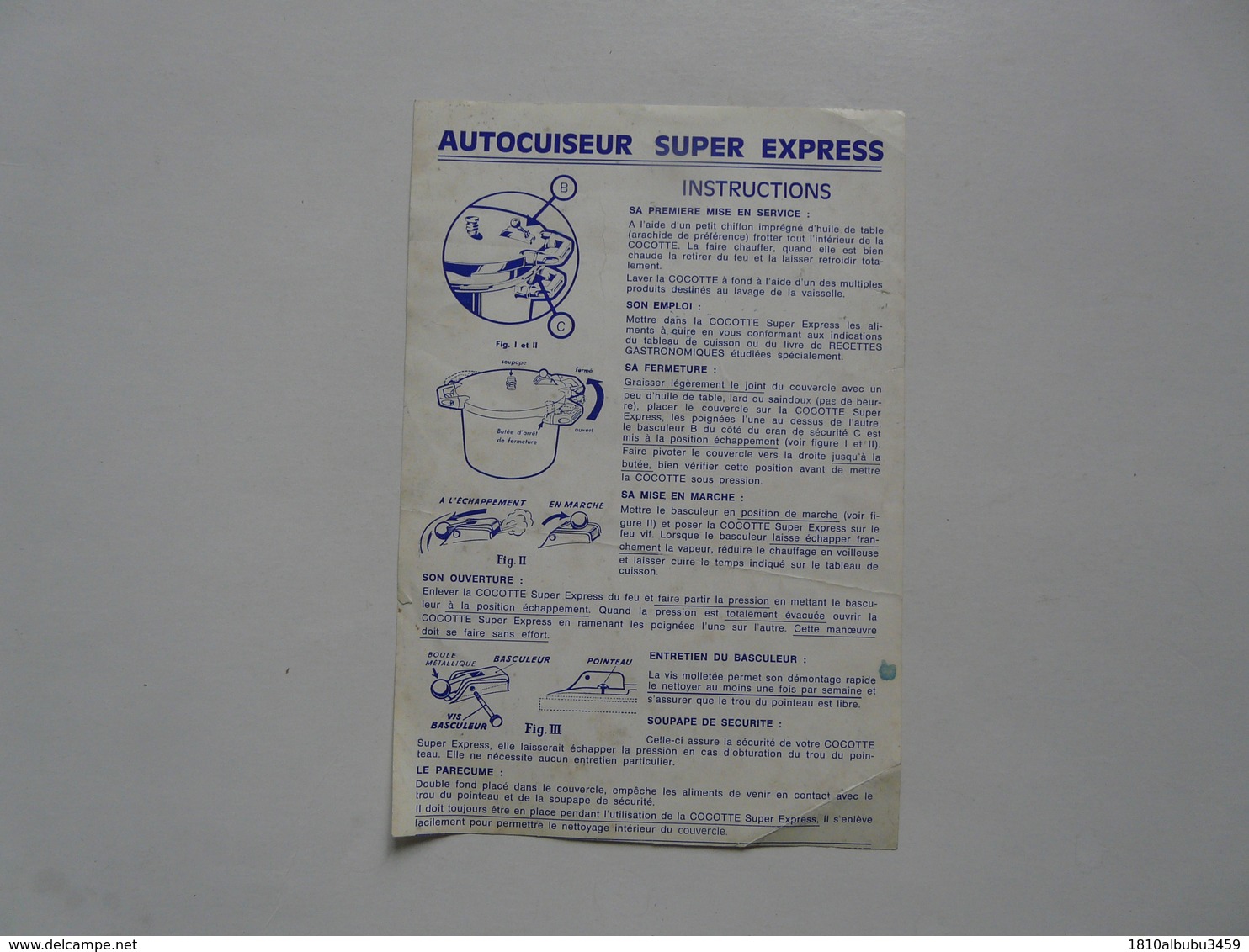 VIEUX PAPIERS - INSTRUCTIONS : AUTOCUISEUR SUPER EXPRESS 1961 - Matériel Et Accessoires
