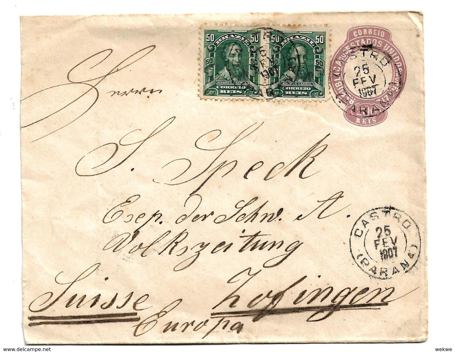 Bra169 / BRASILIEN - Briefganzsache (Ascher 26 ) Von Castro 1907 Nach Zofingen /Schweiz - Lettres & Documents