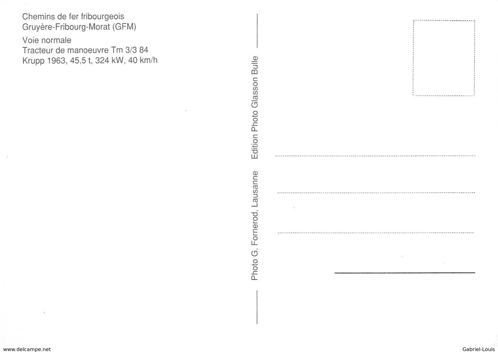 Gruyère-Fribourg-Morat - GFM - G.F.M - Ligne De Chemin De Fer Train - Tracteur De Manoeuvres Tm 3/3 84 - Fribourg