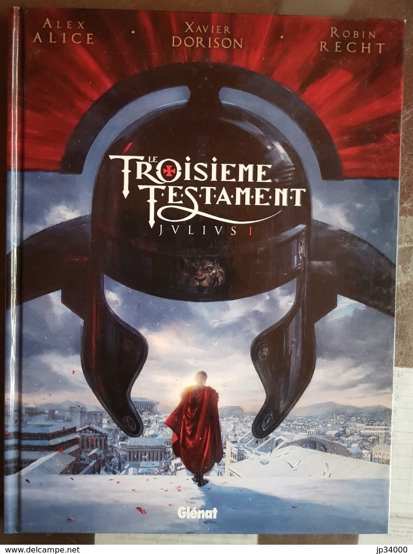 Le Troisieme Testament- Julius Livre 1 Edition Originale 2010 TBE- Recht Robin - Troisième Testament, Le