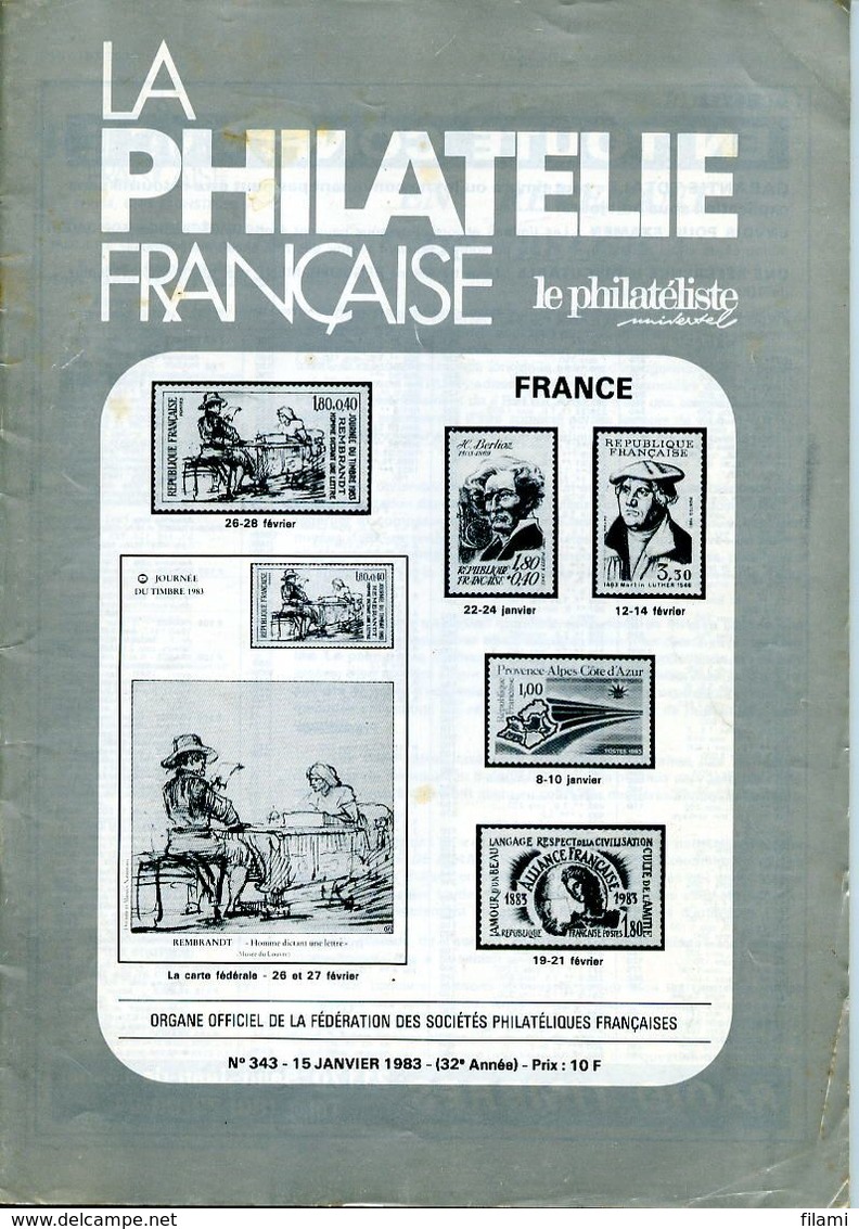 2xLa Philatélie Française N.343+8,/1983,gaule Gréco-romaine,guerre 1914-18 Controle Postale,emission Liberation,barrage - Français (àpd. 1941)