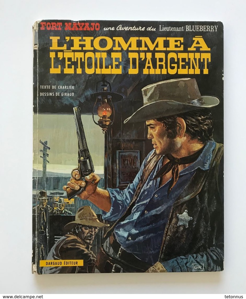 BLUEBERRY L'HOMME A L'ETOILE D'ARGENT - Blueberry