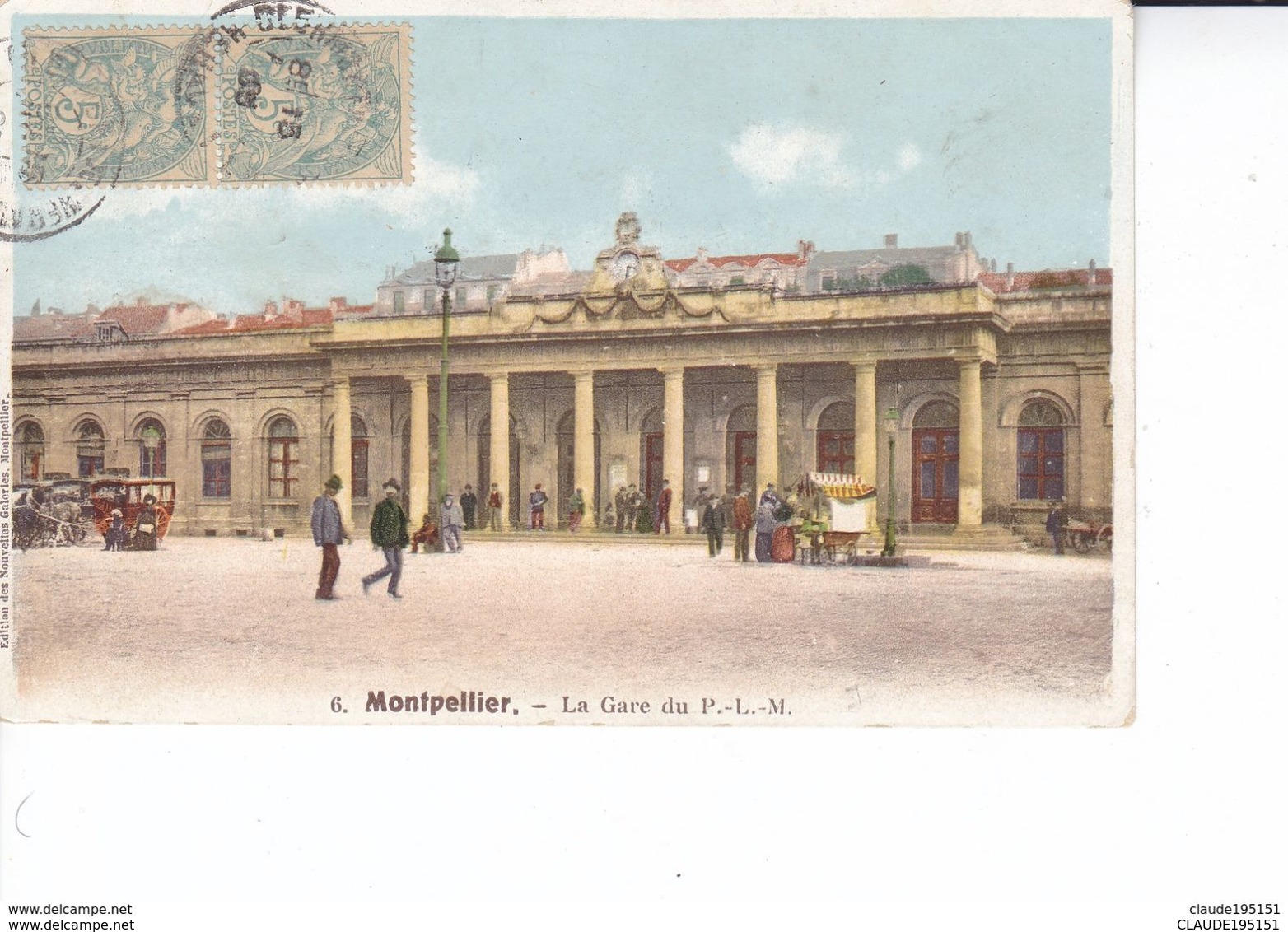 MONTPELLIER  LA GARE P.L.M     (EDITION DES NOUVELLES GALERIES  MONTPELLIER ) - Montpellier